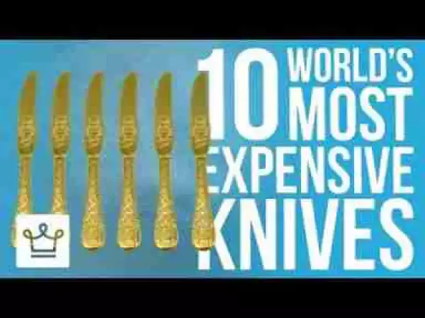 Video: Top 10 Most Expensive Knives In The World